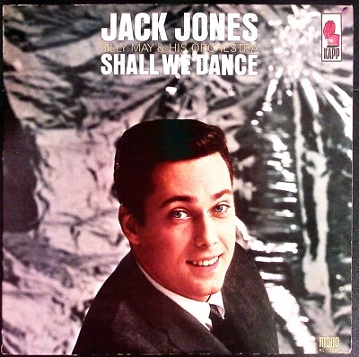 JACK JONES SHALL WE DANCE BILLY MAY & HIS ORCHESTRA KAPP KL-1228 EXC LP 212-71 - Image 1 of 4