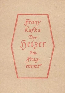 Franz Kafka Der Heizer Der jüngste Tag 3 Zweite Auflage Kurt Wolff Verlag SELTEN - Bild 1 von 6