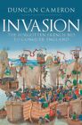 Duncan Cameron - Invasion   The Forgotten French Bid to Conquer Englan - L245z