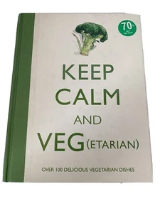 Keep Calm and Veg(etarian) by Barbara Dixon (2014, Hardcover) - Picture 1 of 7