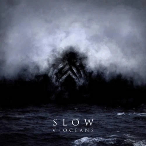 Slow V - Oceans (CD) Album (UK IMPORT) - Image 1 of 1