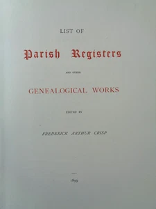 1899 LIST OF PARISH REGISTERS AND OTHER GENEALOGICAL WORKS ED CRISP GENEALOGY ^ - Picture 1 of 13