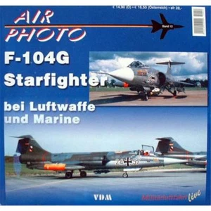 AIR PHOTO volumen 12 - Starfighter en la Fuerza Aérea y la Marina avión de aviación - Imagen 1 de 1