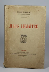 Biographie de Jules Lemaître par Henry Bordeaux – Plon 1920 - Picture 1 of 4
