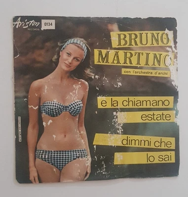 Bruno Martino – E La Chiamano Estate / Dimmi Che Lo Sai - Image 1 of 4