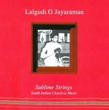 LALGUDI G. JAYARAMAN SUBLIME STRINGS NEW CD