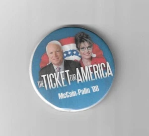 The Ticket for America 2008 McCain Palin Metallic Pin Back Political Button - Picture 1 of 2
