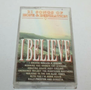 I Believe 21 Songs Of Hope & Inspiration Various Artists Cassette Tape Telstar - Picture 1 of 8