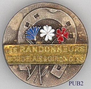 PUB2 -   BROCHE PUBLICITAIRE - LES RANDONNEURS BORDELAIS ET GIRONDINS - Picture 1 of 1