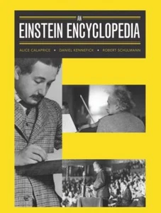 AN EINSTEIN ENCYCLOPEDIA-Calaprice/Illustrated/History/Physics/NEW/HB/Free Ship - Imagen 1 de 12