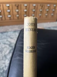 John Bunyan By Roger Sharrock 1954 Hutchinson’s University Library ExLib - Picture 1 of 11