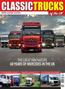 Classic Trucks of the UK | Issue 2 | Mercedes - Picture 1 of 7