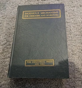 Ingenious Mechanisms for Designers and Inventors Industrial Press 1930 Jones - Imagen 1 de 8