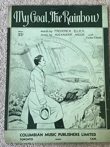 1938 MY GOAL, THE RAINBOW Noten von Alexander Angus, Frederick Ellick - Bild 1 von 4