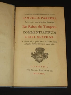 SAMUEL PARKER Reverendi Admodum in Christo Patris 1726 1st Edition History - Image 1 of 4