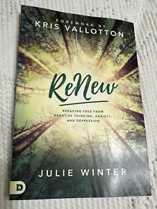 Erneuern Sie sich von negativem Denken, Angst und Depression zu befreien Julie Winter - Bild 1 von 13