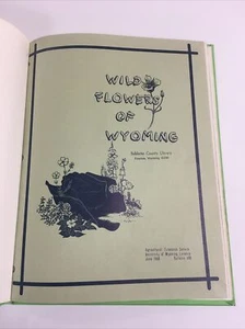 WILD FLOWERS OF WYOMING 1968 Ag. Extension Service Bulletin 490 Univ. of Wyoming - Picture 1 of 12