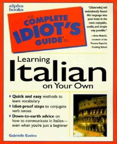 The Complete Idiot's Guide to Learning Italian on Your Own - Paperback - GOOD - Image 1 of 1