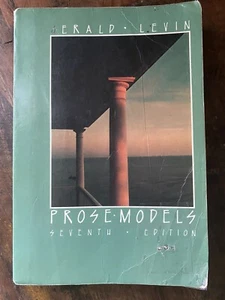 Prose Models Seventh Edition Paperback Gerald Henry Levin (1987) VG Condition - Foto 1 di 3