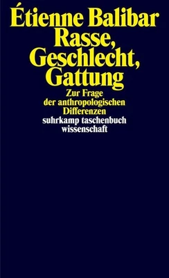 Rasse, Geschlecht, Gattung | Étienne Balibar | 2025 | deutsch - Bild 1 von 2