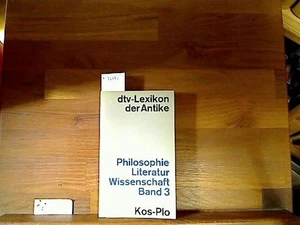 dtv-Lexikon der Antike. 1. Philosophie, Literatur, Wissenschaft. Bd. 3. Kos - Pl - Imagen 1 de 1