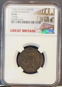 1466-67 ENGLAND SILVER 4 PENCE GROAT S-2000 EDWARD IV NGC XF 40 RARE HIGH GRADE - Picture 1 of 3