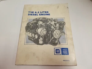 Chevy GMC 6.2 Liter Diesel Engine Service Training Manual 1985 1984 1983 1982 - Picture 1 of 6