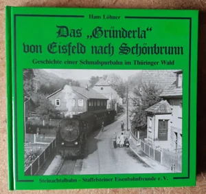Schmalspurbahn Das Gründerla  von Eisfeld nach Schönbrunn - Bild 1 von 1