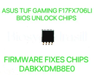 ASUS TUF GAMING SERIE F17 FX706LI, CHIP BIOS ADMIN SIN CONTRASEÑA DABKXDMB8E0 - Imagen 1 de 2