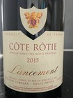 vins Côte Rotie exceptionnel de 2015 