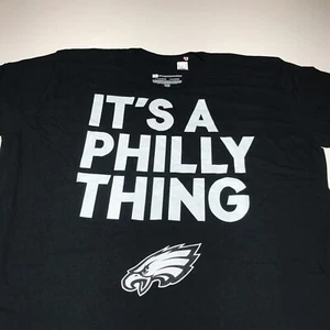 It's A Philly Thing Eagles Funny Quote T-Shirt Mens Size 2X Short Sleeve NWT - Picture 1 of 10