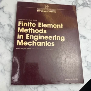 Finite Element Methods in Engineering Mechanics MIT Video Courses Study Guide - Picture 1 of 10
