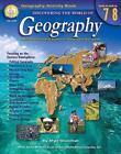Discovering the World of Geography, Grades 7 - 8: Includes Selected National Geo