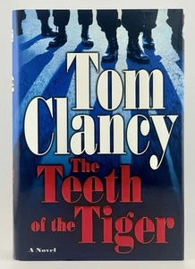 *SIGNED* Tom Clancy THE TEETH OF THE TIGER 1st Edition/1st Printing! 2003 NEW - Picture 1 of 6