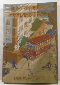 Hilda Annersley Headmistress Lesley Green Related Chalet School series PB 2005 - Imagen 1 de 12