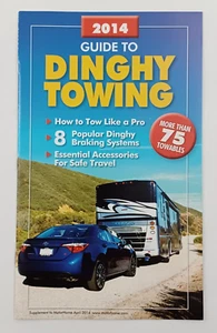Trailer Life Magazine Guide to Dinghy Towing Cars Trucks 2014 - Picture 1 of 4