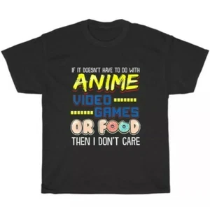 Camiseta If It's Not Anime Videojuegos Or Food I Don't Care Gamer Divertida Camiseta Regalo - Imagen 1 de 2