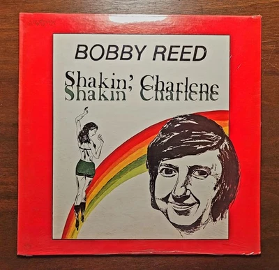 BOBBY REED Shakin' Charlene Vinyl Lp 1978 Press Indie Label Rare Sealed Copy  - Image 1 of 2