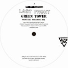 Last Front Green Tower/Dream Punk (Vinyl) 12" Single