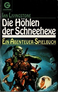 Fighting Fantasy - Die Höhlen der Schneehexe - Goldmann Edition - B/B/B - Bild 1 von 8