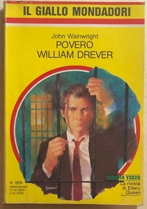Povero William Drever di John Wainwright, 1983, Mondadori - Picture 1 of 1