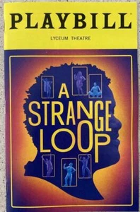 A Strange Loop Playbill Jaquel Spivey L Morgan Lee James Jackson, Jr. Sept 2022 - Picture 1 of 1