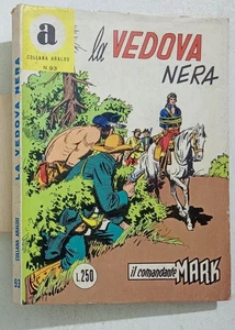 I124640 Collana Araldo n. 93 - Il Comandante Mark - La vedova nera - 1974 - Foto 1 di 4