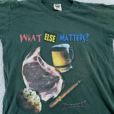 Vintage What Else Matters? Beer Cigar Steak & Potato T-Shirt Large Joke Food 90s - Image 1 of 4