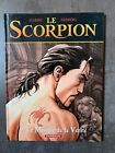 Le Scorpion - Tome 9 - Le Masque De La Vérité  2010 Éo