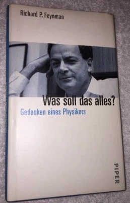 Was Soll Das Alles? Gedanken Eines Physikers HC 1999 - Image 1 of 4