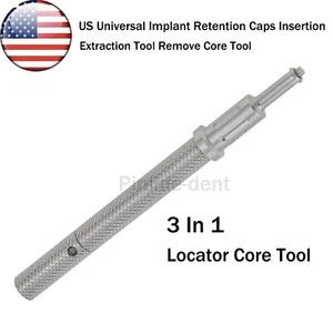 US Universal Implant Retention Caps Insertion Extraction Tool Remove Core Tool - Picture 1 of 11