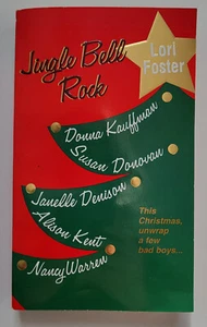 JINGLE BELL ROCK CHRISTMAS PAPERBACK LORI FOSTER ET AL ROMANCE ANTHOLOGY 1ST NOS - Bild 1 von 3
