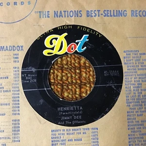 45 RPM Jimmy Dee DOT 15664 Henrietta / Don't Cry No more VG - Picture 1 of 2