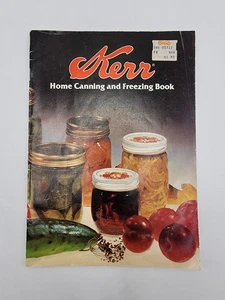 Kerr Home Canning And Freezing Recipes Cookbook 1982 Paperback - Foto 1 di 11